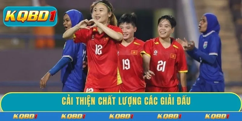 Cải thiện chất lượng các giải đấu